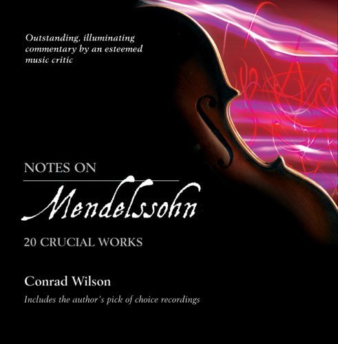 9780802829955: Notes on Mendelssohn: 20 Crucial Works