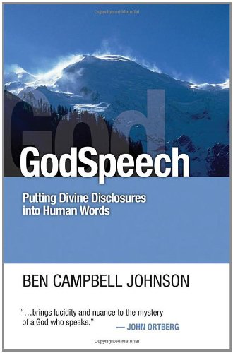 Stock image for Godspeech: Putting Divine Disclosures Into Human Words for sale by ThriftBooks-Dallas