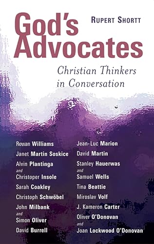 Beispielbild fr God's Advocates : Christian Thinkers in Conversation zum Verkauf von Better World Books