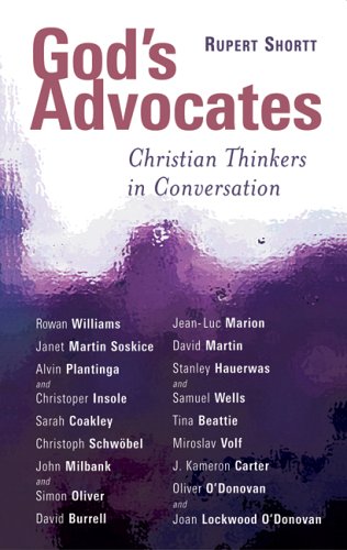 Stock image for God's Advocates : Christian Thinkers in Conversation for sale by Better World Books