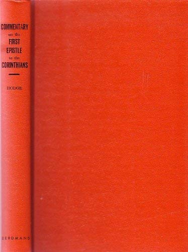 9780802831132: An Exposition of the First Epistle to the Corinthians [Hardcover] by