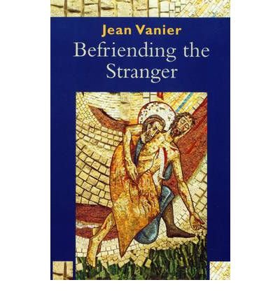 Beispielbild fr Befriending the Stranger zum Verkauf von Wonder Book