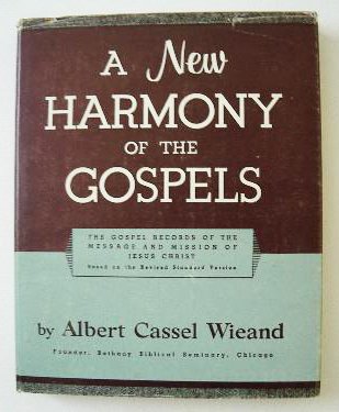 9780802832993: A New Harmony of the Gospels : The Gospel Records of the Message and Mission of Jesus Christ Based on the Revised Standard Version