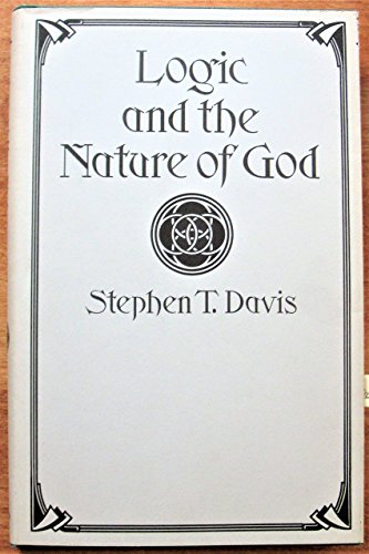 Beispielbild fr Logic and the nature of God zum Verkauf von Front Cover Books