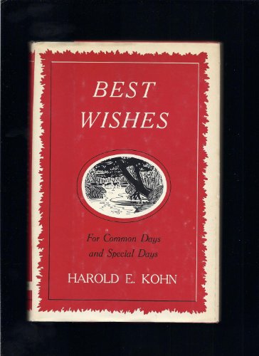 Beispielbild fr Best Wishes for Common Days and Special Days, zum Verkauf von Wonder Book