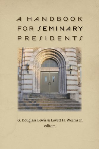 Imagen de archivo de A Handbook for Seminary Presidents a la venta por BooksRun