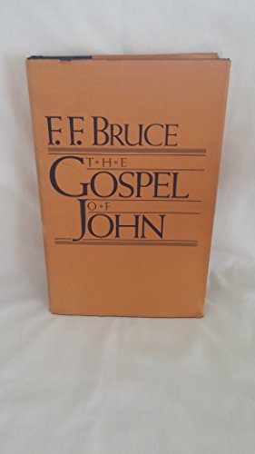 The Gospel of John (9780802834072) by Bruce, F. F