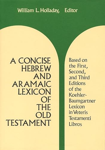 Stock image for A Concise Hebrew and Aramaic Lexicon of the Old Testament (English, Hebrew and Aramaic Edition) for sale by HPB-Red