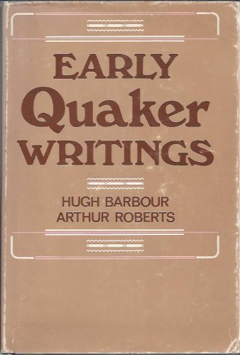 Early Quaker writings, 1650-1700 (9780802834232) by Barbour, Hugh