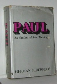 9780802834386: Paul: An Outline of His Theology
