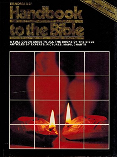 Beispielbild fr Eerdmans' Handbook to the Bible zum Verkauf von Better World Books