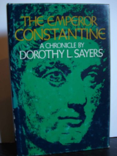 Imagen de archivo de The Emperor Constantine: A chronicle a la venta por ThriftBooks-Dallas