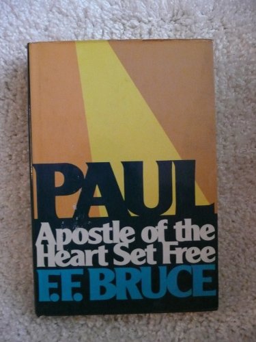 9780802835017: Paul: Apostle of the Heart Set Free