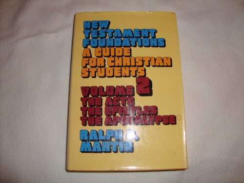 Beispielbild fr New Testament Foundations: A Guide for Christian Students zum Verkauf von Better World Books: West