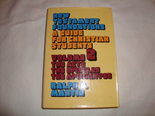 Imagen de archivo de New Testament Foundations: A Guide for Christian Students a la venta por Better World Books: West