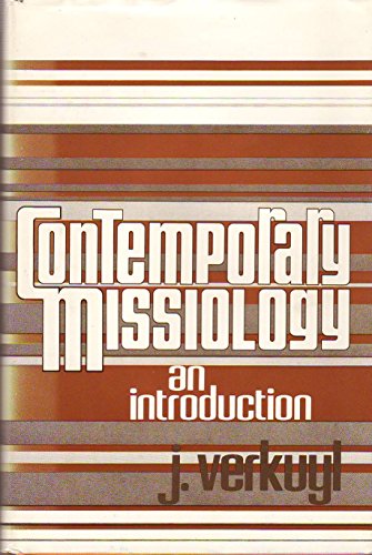 Contemporary missiology: An introduction