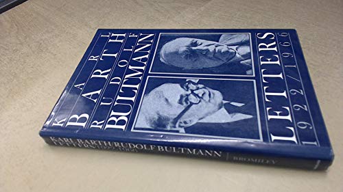 Stock image for Karl Barth - Rudolf Bultmann Letters, 1922-1966 for sale by HPB-Red