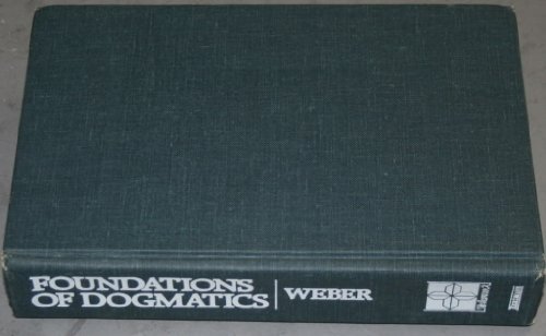 Beispielbild fr Foundations of Dogmatics zum Verkauf von WorldofBooks