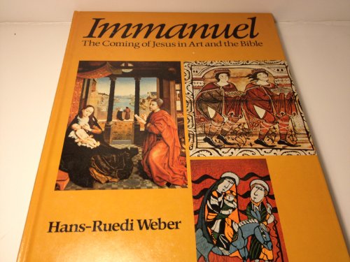 Stock image for Immanuel: The coming of Jesus in art and the Bible for sale by Jenson Books Inc