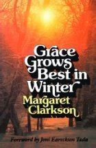 Stock image for Grace Grows Best in Winter for sale by SecondSale