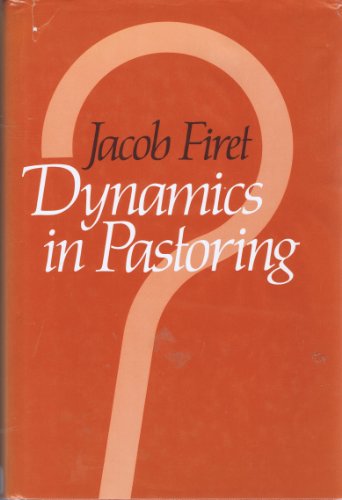 Beispielbild fr Dynamics in Pastoring zum Verkauf von WorldofBooks