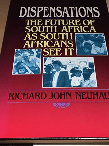 Stock image for Dispensations: The Future of South Africa As South Africans See It for sale by Redux Books