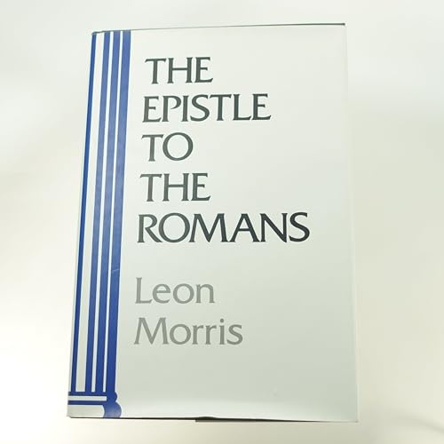 The Epistle to the Romans (The Pillar New Testament Commentary)