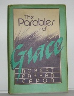Beispielbild fr The Parables of Grace zum Verkauf von Windows Booksellers