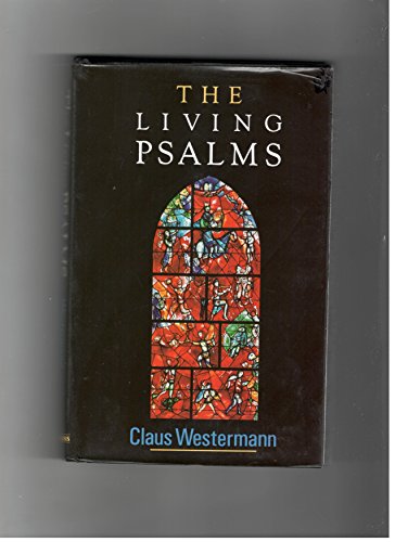 Beispielbild fr The Living Psalms zum Verkauf von Better World Books