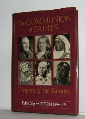 Beispielbild fr Communion of Saints : Prayers of the Famous zum Verkauf von Better World Books: West