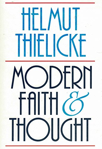 Imagen de archivo de Modern Faith and Thought a la venta por Better World Books