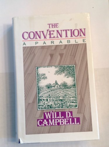 Imagen de archivo de The Convention : A Parable a la venta por Better World Books