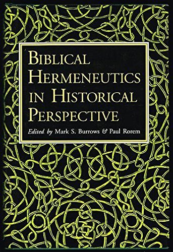 Beispielbild fr Biblical Hermeneutics in Historical Perspective zum Verkauf von Better World Books