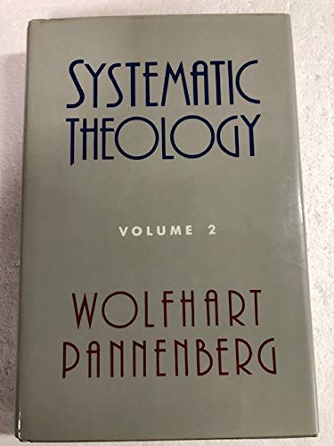 Beispielbild fr Systematic Theology (Volume 2) zum Verkauf von GF Books, Inc.