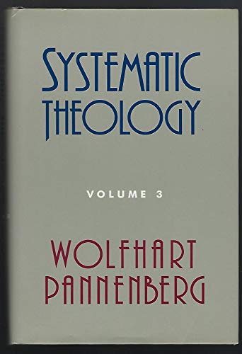 Beispielbild fr Systematic Theology (Volume 3) zum Verkauf von ZBK Books
