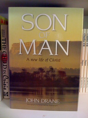 Imagen de archivo de Son of Man : A New Life of Christ a la venta por Better World Books