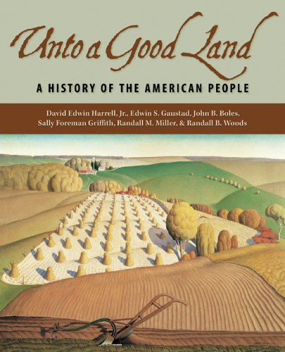 Imagen de archivo de Unto a Good Land: A History of the American People a la venta por Reliant Bookstore