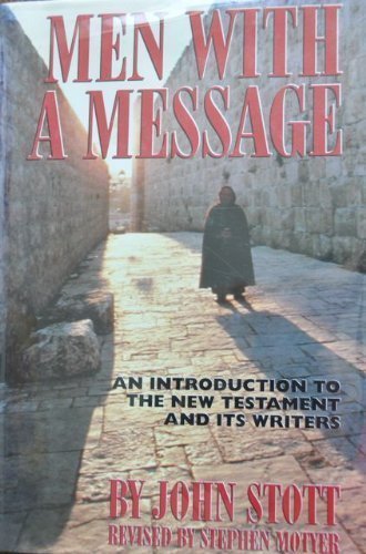 9780802837202: Men with a Message: An Introduction to the New Testament and its Writers