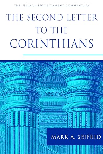 Stock image for The Second Letter to the Corinthians (The Pillar New Testament Commentary (PNTC)) for sale by Regent College Bookstore