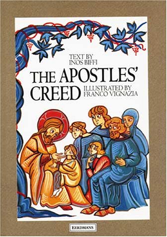 Imagen de archivo de The Apostles' Creed a la venta por Better World Books