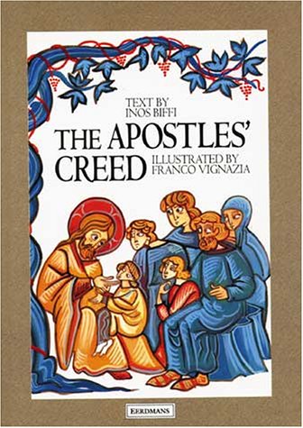 Stock image for The Apostles' Creed for sale by Better World Books