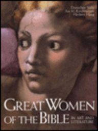 9780802837691: Great Women of the Bible in Art and Literature