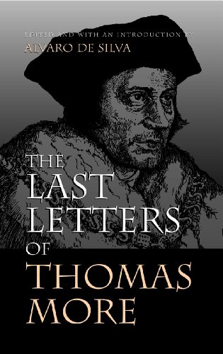 Beispielbild fr The Last Letters of Thomas More zum Verkauf von HPB-Ruby