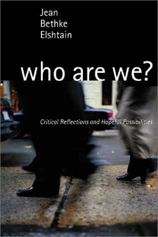 Beispielbild fr Who Are We? Critical Reflections and Hopeful Possibilities zum Verkauf von BooksRun