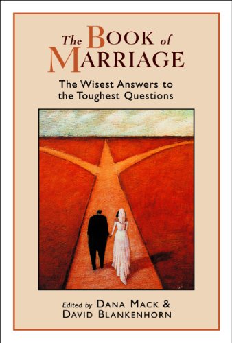Imagen de archivo de The Book of Marriage : The Wisest Answers to the Toughest Questions a la venta por Better World Books