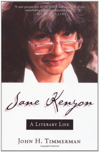 Imagen de archivo de Jane Kenyon: A Literary Life a la venta por Housing Works Online Bookstore