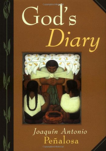 God's Diary (9780802839688) by Joaquin Antonio Penalosa; Alvaro De Silva