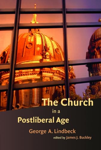 Beispielbild fr The Church in a Postliberal Age (Radical Traditions (Paperback)) zum Verkauf von HPB-Red