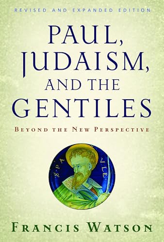 9780802840202: Paul, Judaism, and the Gentiles: Beyond the New Perspective: Beyond the New Perspective (Revised)