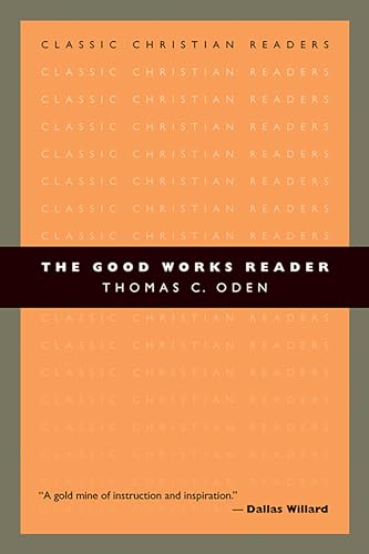 Beispielbild fr The Good Works Reader zum Verkauf von Better World Books